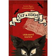 Úlf a Edda: Ukradený klenot - Kristín Ragna Gunnarsdóttir