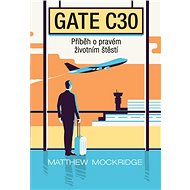Gate C30 - Matthew Mockridge