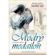 Kniha Modrý medailon - Martha Sophie Marcus