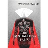 Handmaid´s Tale - Margaret Atwood