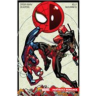 Spider-Man/Deadpool 1: Parťácká romance - Joe Kelly