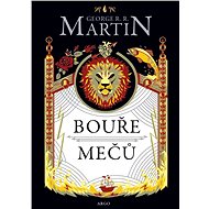 Bouře mečů: Píseň ledu a ohně 3. - George R.R. Martin