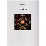 Josef Váchal: Exlibris a jejich adresáti - Petr Hruška
