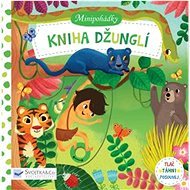 Minipohádky: Kniha džunglí - Miriam Bos