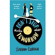 Don't Stop Thinking About Tomorrow - 