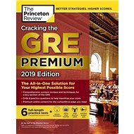 Cracking the GRE Premium Edition with 6 Practice Tests, 2019 - 