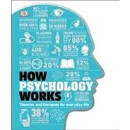How Psychology Works - 