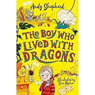 The Boy Who Lived with Dragons - Andy Shepherd