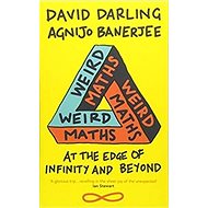 Weird Maths: At the Edge of Infinity and Beyond - 