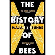 The History of Bees - Maja Lunde