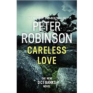 Careless Love - Peter Robinson
