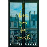 I Love You Too Much - 