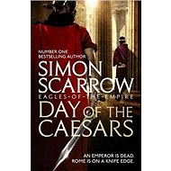 Day of the Caesars - Simon Scarrow