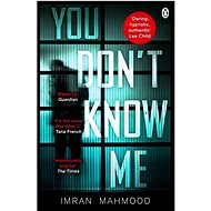 You Don't Know Me - Imran Mahmood
