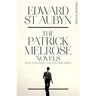 The Patrick Melrose Novels - 