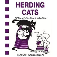 Herding Cats: A Sarah's Scribbles Collection - 