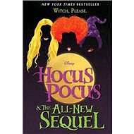 Hocus Pocus and The All-New Sequel - 