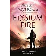 Elysium Fire: A Prefect Dreyfus Emergency - 