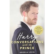 Harry: Conversations with the Prince - 