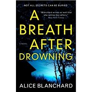 A Breath After Drowning - 