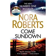 Come Sundown - Nora Robertsová