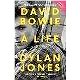 David Bowie: A Life - Dylan Jones