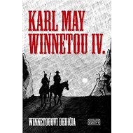 Winnetou IV. - Karl May