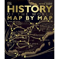 History of the World Map by Map - 