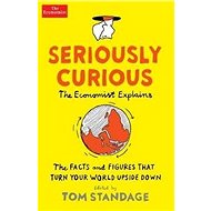 Seriously Curious: The Economist Explains - 