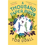 A Thousand Paper Birds - 