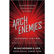 Archenemies - Marissa Meyer