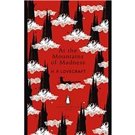 At the Mountains of Madness - H. P. Lovecraft