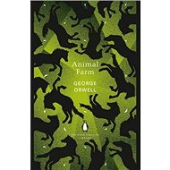 Animal Farm - George Orwell