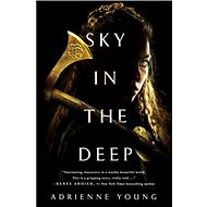 Sky in the Deep - 