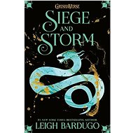 The Grisha 2: Siege and Storm - Leigh Bardugo