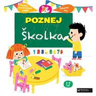 Poznej Školka - Marion Piffaretti; Cécile Jugla