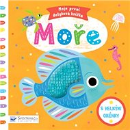 Moje první dotyková knížka Moře - Marie-Noelle Horvath
