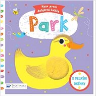 Moje první dotyková knížka Park - Marie-Noelle Horvath