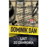 List zo záhrobia - Dominik Dán