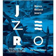 Jezero: read by Lucie Žáčková - CD Audiobooks