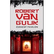 Červený pavilón - Robert van Gulik