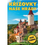 Křížovky Naše hrady - 