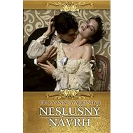 Neslušný návrh - Andrea Warren; Jana Pronská