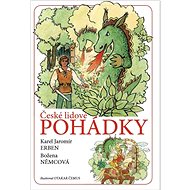 České lidové pohádky - Karel Jaromír Erben; Božena Němcová; Otakar Čemus
