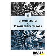 Strojírenství a strojírenská výroba: 23 - 