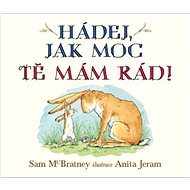 Hádej, jak moc tě mám rád! - 