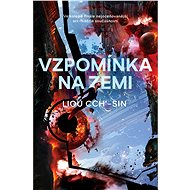 Vzpomínka na Zemi - Liou Cch‘-sin