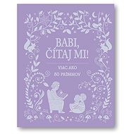 Babi, čítaj mi! - 