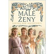 Malé ženy - Louisa May Alcott