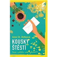 Kousky štěstí - Anne Ch. Ostbyová